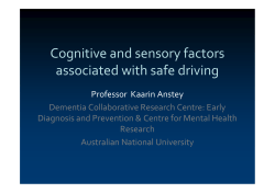 Cognitive and sensory factors associated with safe driving