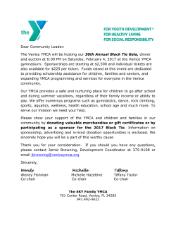 The Venice YMCA will be hosting our 30th Annual Black Tie Gala