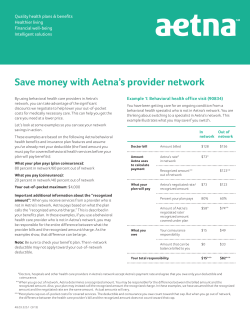 Save money with Aetna`s provider network