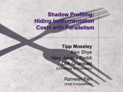 Shadow Profiling