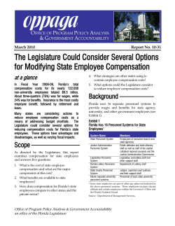 The Legislature Could Consider Several Options for Modifying State