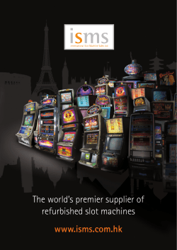 The world`s premier supplier of refurbished slot machines www