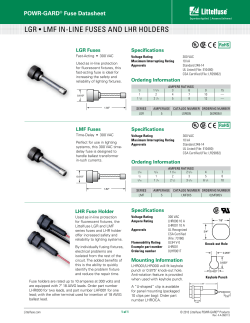 lgr &bull; lmf in-line fuses and lhr holders