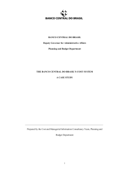 The Banco Central do Brasil&acute;s Cost System &ndash; A Case Study