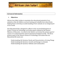 A) General Information i. Objectives African Lion Safari wishes to