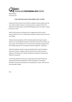 Media Release 24 January 2011 LYRIC THEATRE @ QPAC GIVEN