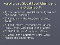 Post-Fordist Global Food Chains and the Global South