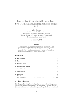 How to: Simplify decision tables using Rough Sets. The