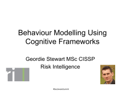 Behaviour Modelling Using Cognitive Frameworks