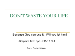 DON*T WASTE YOUR LIFE