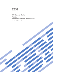 IBM Systems - iSeries: Printing Advanced Function Presentation