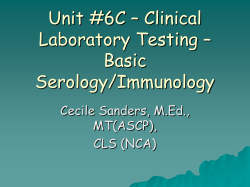 Module #6C &ndash; Clinical Laboratory Testing &ndash; Immunology/Serology