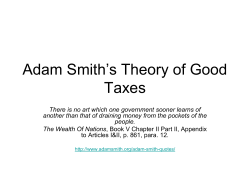 Adam Smith`s Theory of Good Taxes