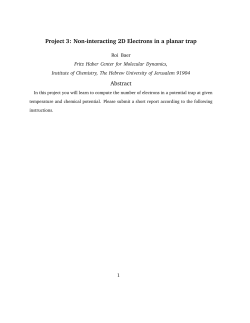 Project 3: Non-interacting 2D Electrons in a planar trap Abstract