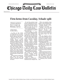 Firm forms from Cassiday, Schade split