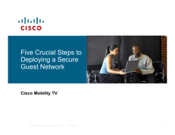 Five Crucial Steps to Deploying a Secure Guest Network