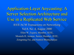 Application-Layer Anycasting: A Server Selection Architecture and