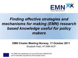 Finding effective strategies and mechanisms for making (EMN