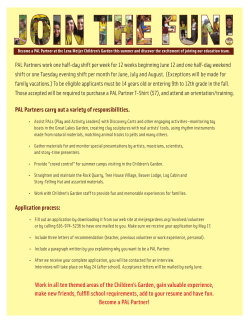 PAL Partners carry out a variety of responsibilities. Application process