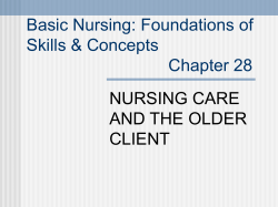 Basic Nursing:Foundations of Skills and Concepts Chapter