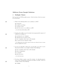 Midterm Exam Sample Solutions 1 Multiple Choice