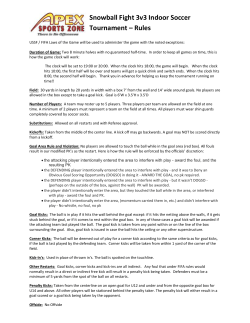 Snowball Fight 3v3 Indoor Soccer Tournament