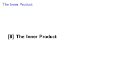 The Inner Product - Coding The Matrix