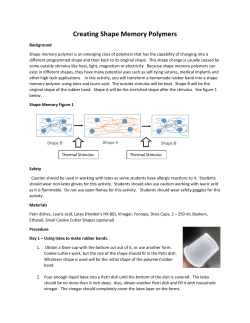 Creating Shape Memory Polymers Key