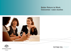 Better Return to Work Outcomes –case studies