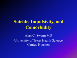 Impulsivity and Comorbid Disorders in Suicide and Suicidality