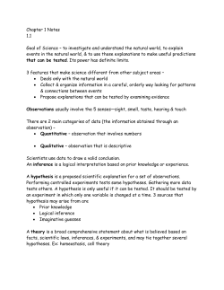 Chapter 1 Notes 1.1 Goal of Science &ndash; to investigate and