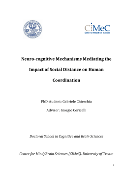 Neuro-‐cognitive Mechanisms Mediating the - Unitn
