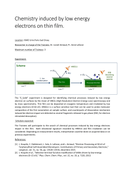 Chemistry induced by low energy electrons on thin film.