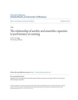 The relationship of aerobic and anaerobic capacities to performance