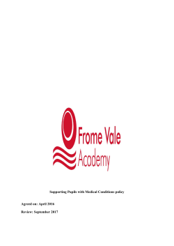 Supporting Pupils with Medical Conditions policy Agreed on: April