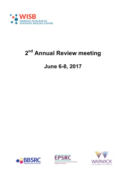 2 Annual Review meeting - Warwick Integrative Synthetic Biology