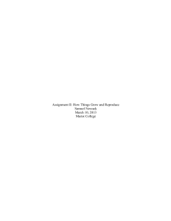Assignment II: How Things Grow and Reproduce Samuel