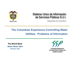 The Colombian Experience Controlling Water Utilities: Problems of