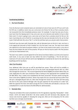 Scrutineering Guidelines 1. Dry Tyres Procedure From the Buriram