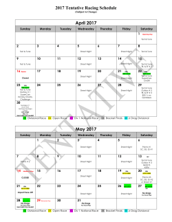 2017 Tentative Racing Schedule April 2017 May 2017