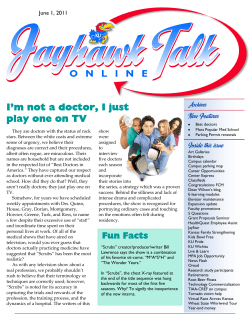 I`m not a doctor, I just play one on TV - KU School of Medicine