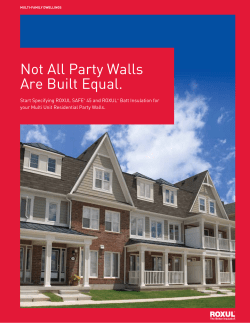 Not All Party Walls Are Built Equal.
