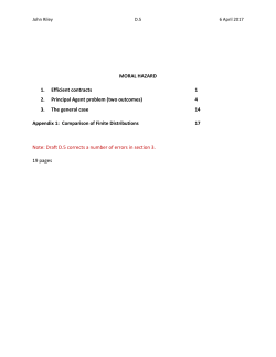 MORAL HAZARD 1. Efficient contracts 1 2. Principal Agent problem
