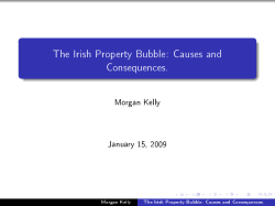 Morgan Kelly &ndash; The Irish Property Bubble &ndash; Causes and