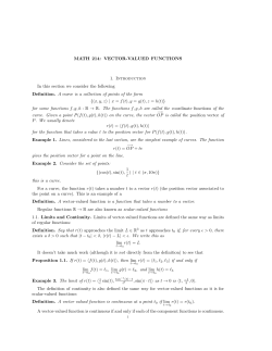 VECTOR-VALUED FUNCTIONS 1. Introduction In this section we