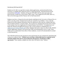 Introducing MyFinancialAid! Students are be able to accept their