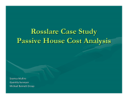 Rosslare Case Study Passive House Cost Analysis