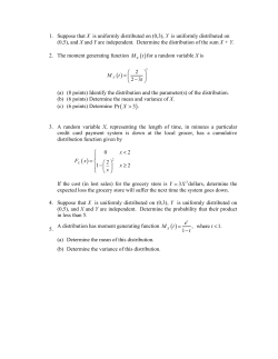 1. Suppose that X is uniformly distributed on (0,3), Y is uniformly