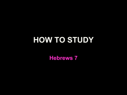 how to study - Rose Avenue Church of Christ