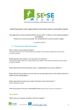 Seed financing for early stage quality environment